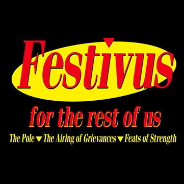 Festivus!